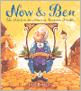 Now And Ben: The Modern Inventions Of Benjamin Franklin (Turtleback School & Library Binding Edition)
