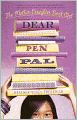 Dear Pen Pal (Turtleback School & Library Binding Edition)