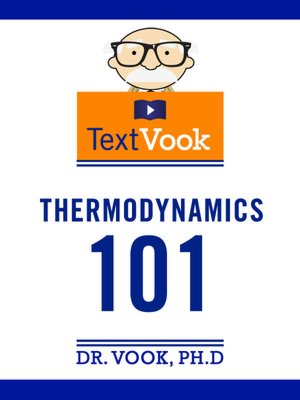 Thermodynamics 101: The TextVook