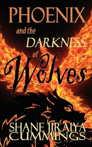 Phoenix And The Darkness Of Wolves