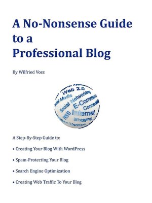 A No-Nonsense Guide To A Professional Blog