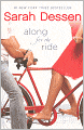 Along For The Ride (Turtleback School & Library Binding Edition)