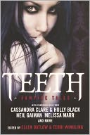 Teeth: Vampire Tales (Turtleback School & Library Binding Edition)