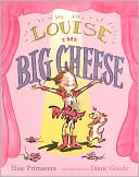 Louise the Big Cheese: Divine Diva (Turtleback School & Library Binding Edition)