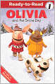 Olivia and the Snow Day (Turtleback School & Library Binding Edition)