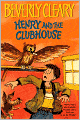 Henry and the Clubhouse (Turtleback School & Library Binding Edition)