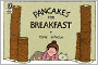 Pancakes for Breakfast