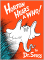 Horton Hears A Who! (Turtleback School & Library Binding Edition)