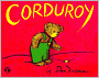 Corduroy (Turtleback School & Library Binding Edition)