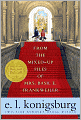 From the Mixed-Up Files of Mrs. Basil E. Frankweiler (Turtleback School & Library Binding Edition)