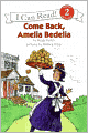 Come Back, Amelia Bedelia (Turtleback School & Library Binding Edition)