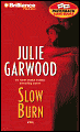 Slow Burn