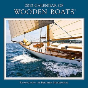 2012 Calendar of Wooden Boats