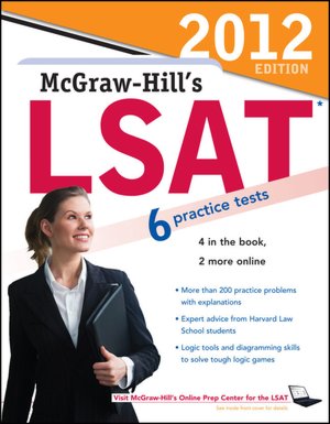 McGraw-Hill's LSAT, 2012 Edition