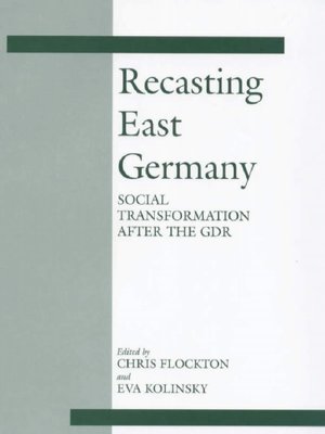 Recasting East Germany
