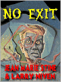 NO EXIT: The Classic Science Fantasy