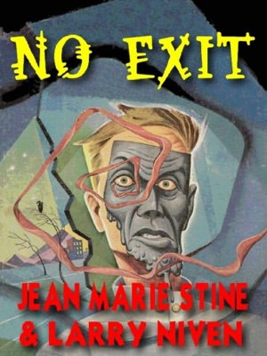 NO EXIT: The Classic Science Fantasy
