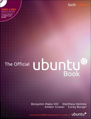 The Official Ubuntu Book: Barnes & Noble Special Edition