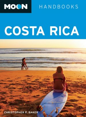 Moon Handbooks Costa Rica