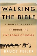 Walking the Bible by Bruce Feiler: NOOK Book Cover
