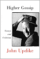Higher Gossip: Essays and Criticism