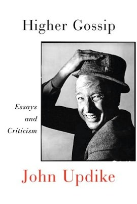 Higher Gossip: Essays and Criticism