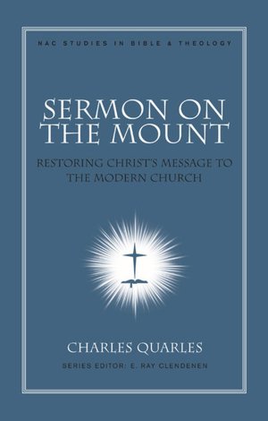 Sermon On The Mount: Restoring Christ's Message to the Modern Church