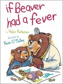 If Beaver Had a Fever