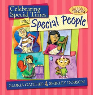 Celebrating Special Times with Special People