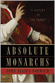 Absolute Monarchs: A History of the Papacy