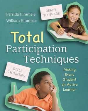 Total Participation Techniques: Making Every Student an Active Learner