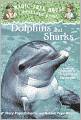 Dolphins And Sharks: A Nonfiction Companion To ''Dolphins At Daybreak'' (Turtleback School & Library Binding Edition)