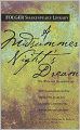 A Midsummer Night's Dream (Turtleback School & Library Binding Edition)