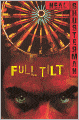 Full Tilt (Turtleback School & Library Binding Edition)