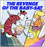 The Revenge Of The Baby-Sat (Turtleback School & Library Binding Edition)