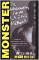 Monster: The Autobiography of an L.A. Gang Member