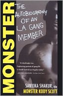 Monster: The Autobiography of an L.A. Gang Member
