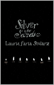 Silver Is for Secrets (Turtleback School & Library Binding Edition)