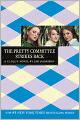 The Pretty Committee Strikes Back (Clique Series #5) (Turtleback School & Library Binding Edition)
