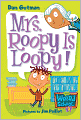 Mrs. Roopy Is Loopy! (Turtleback School & Library Binding Edition)