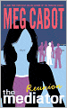Reunion (Mediator Series #3) (Turtleback School & Library Binding Edition)