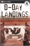 D-Day Landings: The Story Of The Allied Invasion (Turtleback School & Library Binding Edition)