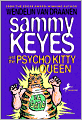 Sammy Keyes and the Psycho Kitty Queen (Turtleback School & Library Binding Edition)