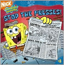 Stop The Presses! (Turtleback School & Library Binding Edition)