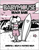 Beach Babe (Babymouse Series #3) (Turtleback School & Library Binding Edition)