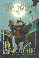 Peter and the Starcatchers (Starcatchers Series #1) (Turtleback School & Library Binding Edition)