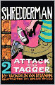Attack of the Tagger (Turtleback School & Library Binding Edition)