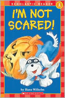 I'm Not Scared! (Turtleback School & Library Binding Edition)