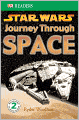 Star Wars Journey Through Space (DK Readers Series) (Turtleback School & Library Binding Edition)