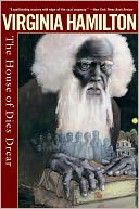 The House Of Dies Drear (Turtleback School & Library Binding Edition)